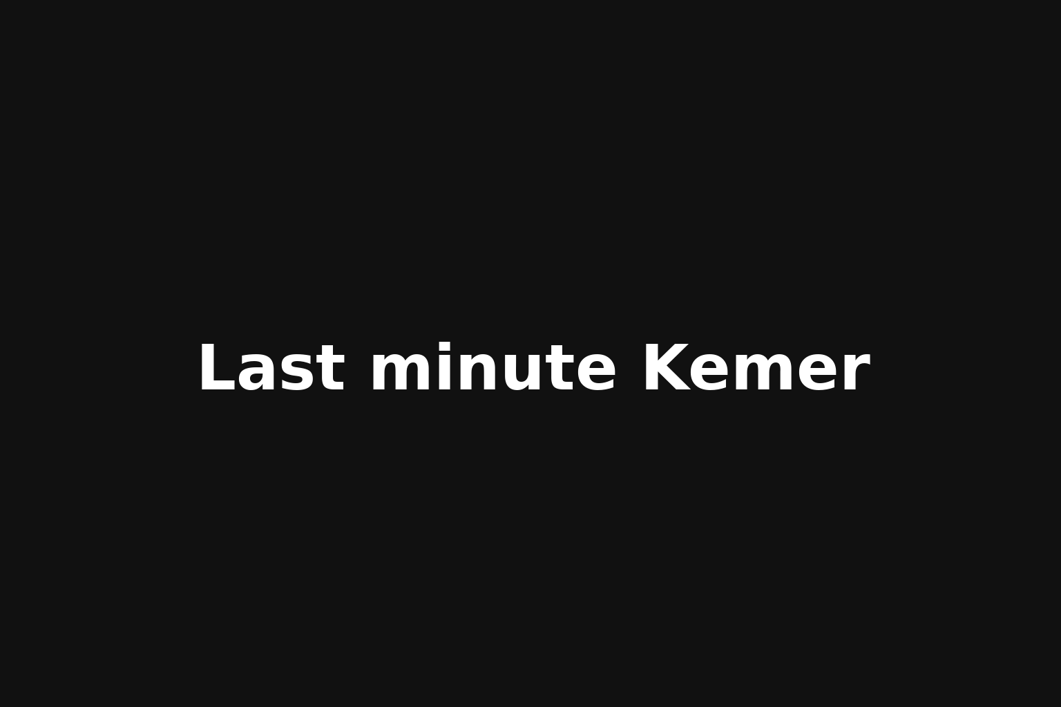 Last minute Kemer