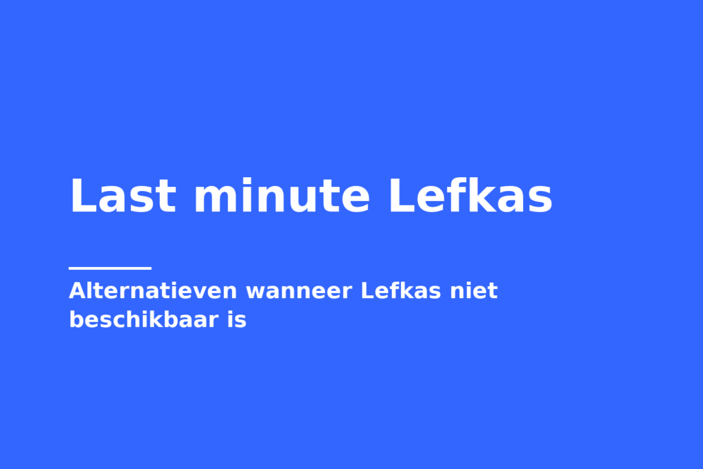 Last minute Lefkas