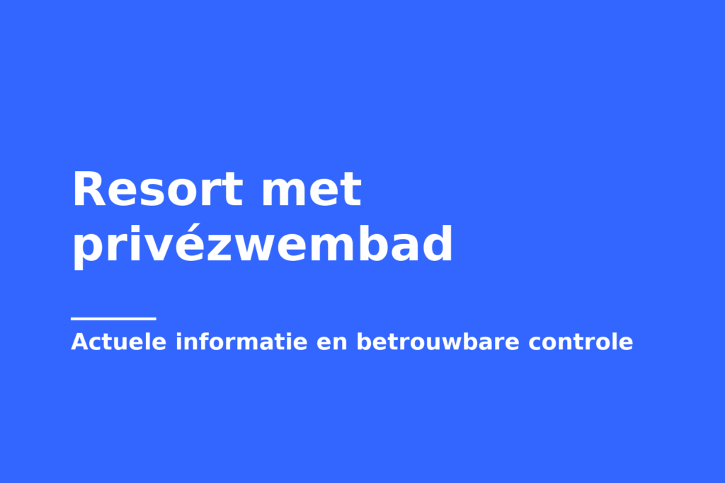 Resort met privézwembad