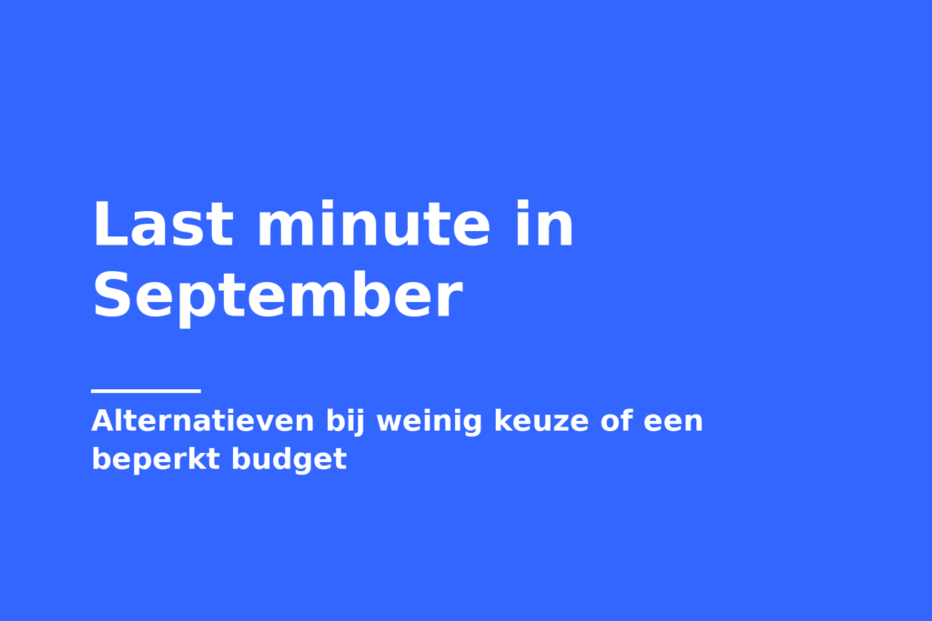 Last minute in September