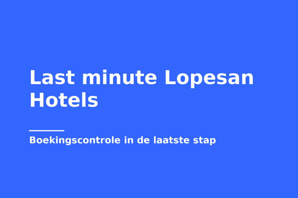 Last minute Lopesan Hotels