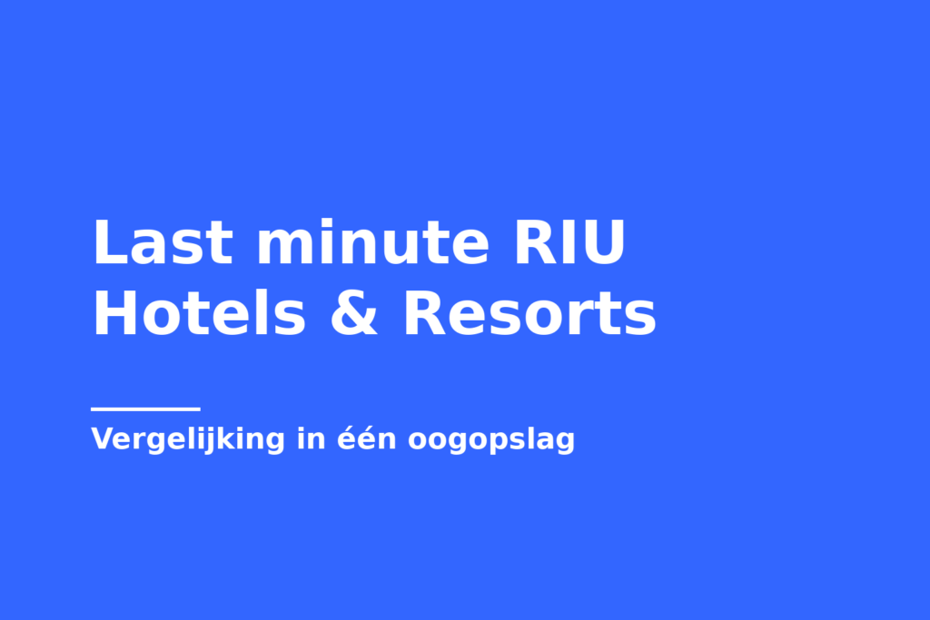 Last minute RIU Hotels & Resorts